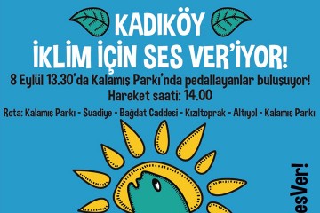 Kadıköy Belediyesi’nden Küresel Isınma İçin Mesaj: İklim İçin Ses Ver