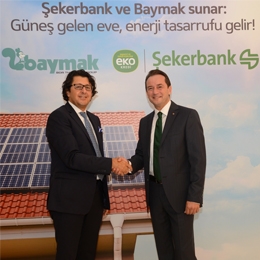 ​Şekerbank Ve Baymak İşbirliğiyle Güneş Enerjisine 50 Milyon TL Kaynak