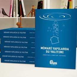 40.Yılında “Mimari Yapılarda Su Yalıtımı” Kitabı Yayımladı