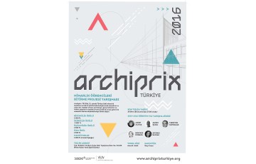 ARCHIPRIX - Türkiye 2016 Ulusal Mimarlık Öğrencileri Bitirme Projeleri Yarışması’na Başvurmak İçin Son Günler