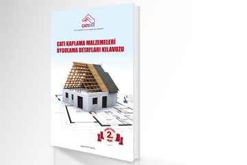 Çatıder, Türkiye’de Çatı Kalitesini Yükseltecek ‘Kılavuz’ Hazırladı