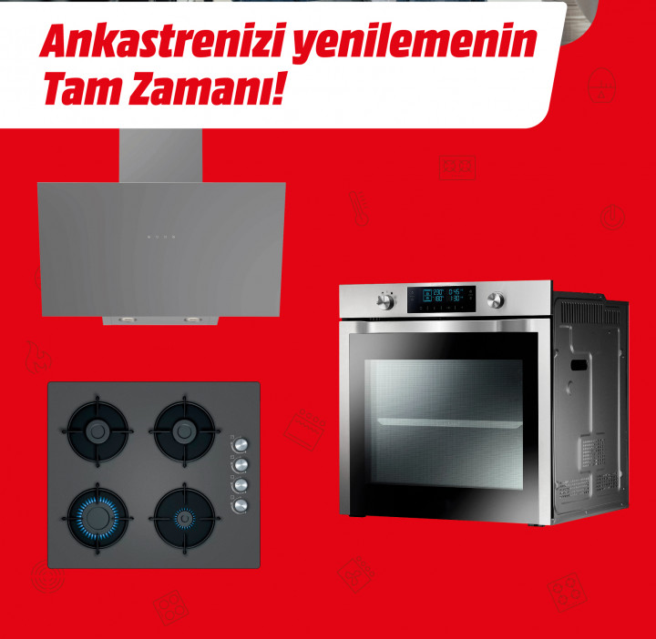 MediaMarkt’la Ankastre Setlerini Yenilemenin   Tam Zamanı!