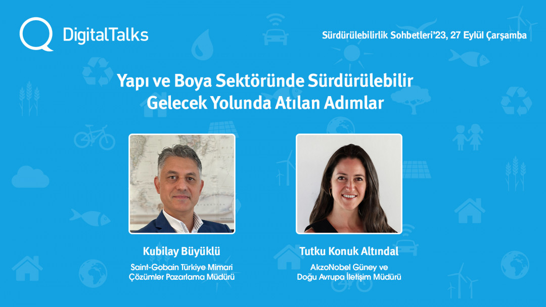 Saint-Gobain Türkiye “DigitalTalks Sürdürülebilirlik Sohbetleri 2023 Saint-Gobain Türkiye “DigitalTalks Sürdürülebilirlik Sohbetleri 2023