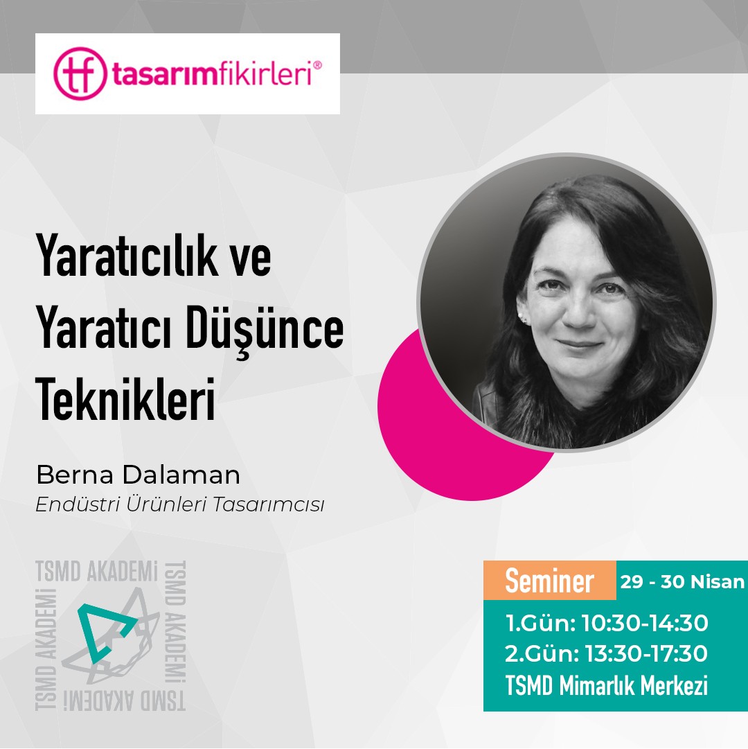 Yaratıcılık ve Yaratıcı Düşünce Teknikleri Eğitimi TSMD Akademi’de!