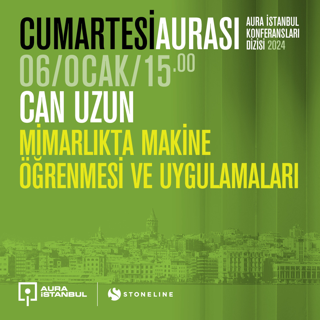 Can Uzun ile Mimarlıkta Makine Öğrenmesi