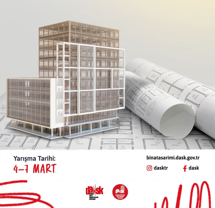 DASK Depreme Dayanıklı Bina Tasarımı Yarışması Başladı!