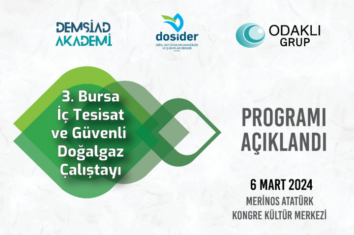 Bursa 3. İç Tesisat ve Güvenli Doğal Gaz Çalıştayı Programı