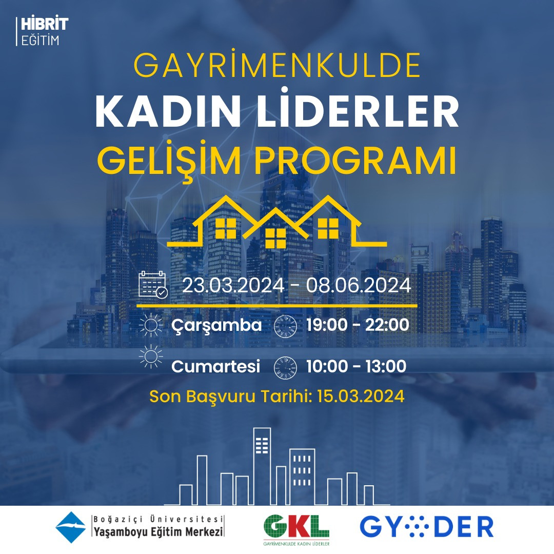Gayrimenkulde Kadın Liderler Gelişim Programı Gayrimenkulde Kadın Liderler Gelişim Programı