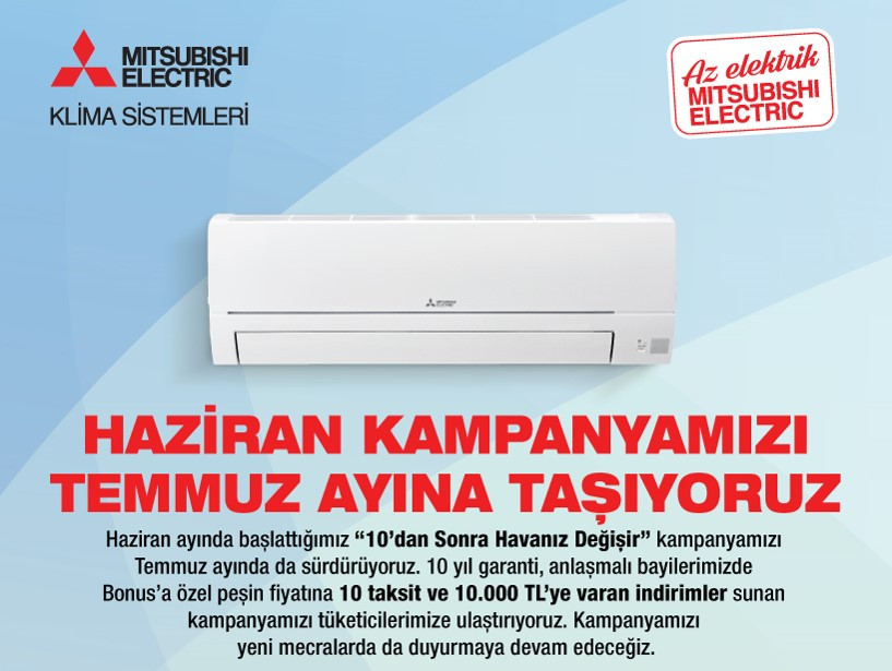 Mitsubishi Electric Türkiye’nin Avantajlı Klima Kampanyası