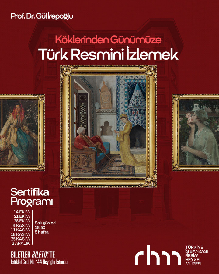 Sertifika Programı: “Köklerinden Günümüze Türk Resmini İzlemek”