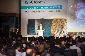 Çığır Açan Teknolojiler Autodesk Teknik Zirvesi’nde Geleceği Bugüne Taşıdı