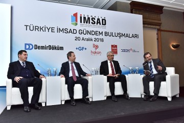 Türkiye İMSAD Gündem Buluşmaları'nda 'Dış Ticarette Tehditler ve Fırsatlar' Konuşuldu