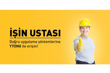 Ytong Uygulamaları ‘İŞİN USTASI’yla Yayında